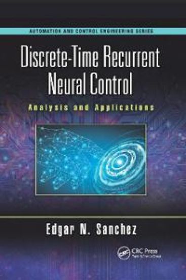 Discrete-Time Recurrent Neural Control
