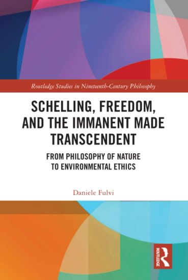 Schelling, Freedom, and the Immanent Made Transcendent