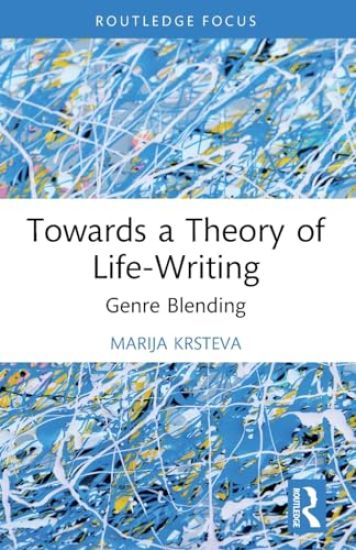 Towards a Theory of Life-Writing