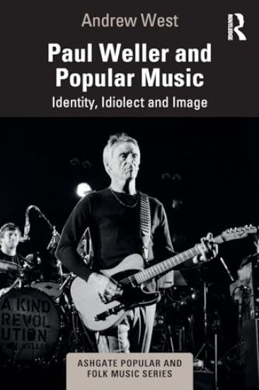 Paul Weller and Popular Music