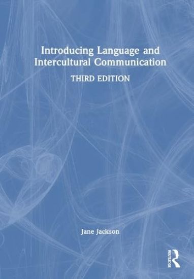 Introducing Language and Intercultural Communication