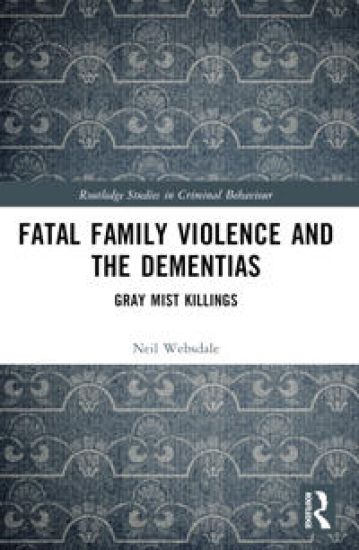 Fatal Family Violence and the Dementias