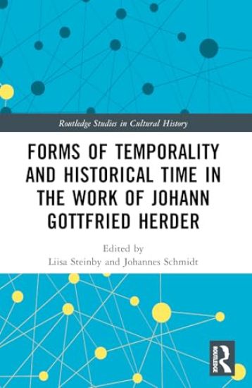Forms of Temporality and Historical Time in the Work of Johann Gottfried Herder