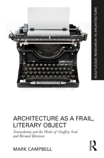 Architecture as a Frail, Literary Object