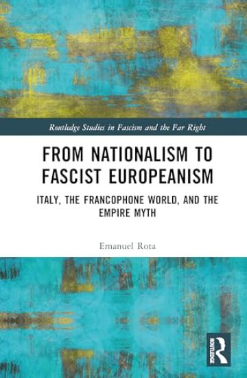 From Nationalism to Fascist Europeanism
