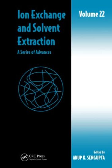 Ion Exchange and Solvent Extraction