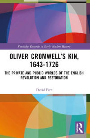 Oliver Cromwell’s Kin, 1643-1726