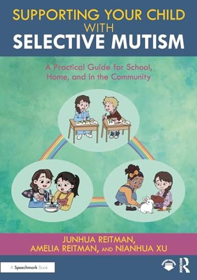 Kansikuva: Supporting your Child with Selective Mutism