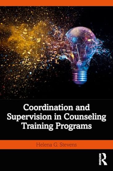 Coordination and Supervision in Counseling Training Programs
