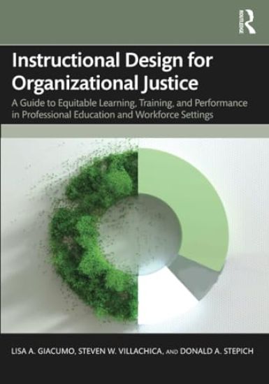 Instructional Design for Organizational Justice