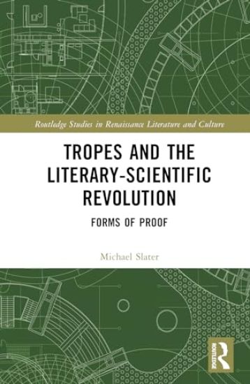 Tropes and the Literary-Scientific Revolution