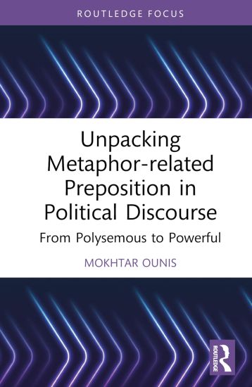 Unpacking Metaphor-related Prepositions in Political Discourse