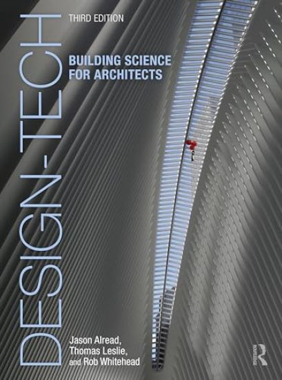 Design-Tech: Building Science for Architects