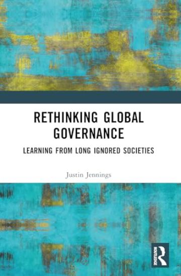 Rethinking Global Governance