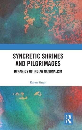 Syncretic Shrines and Pilgrimages