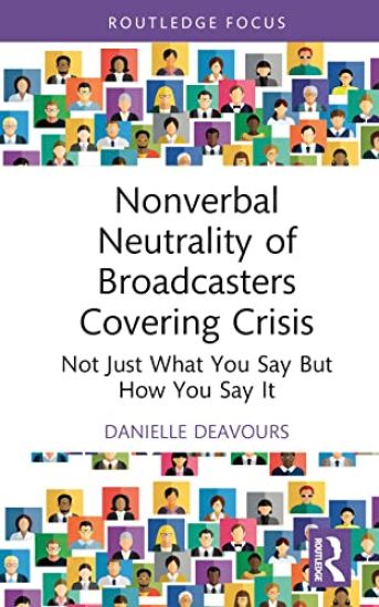 Nonverbal Neutrality of Broadcasters Covering Crisis