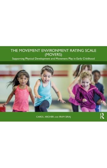 The Movement Environment Rating Scale (MOVERS)