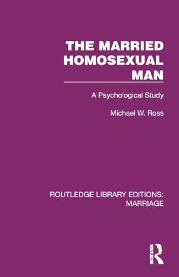 The Married Homosexual Man
