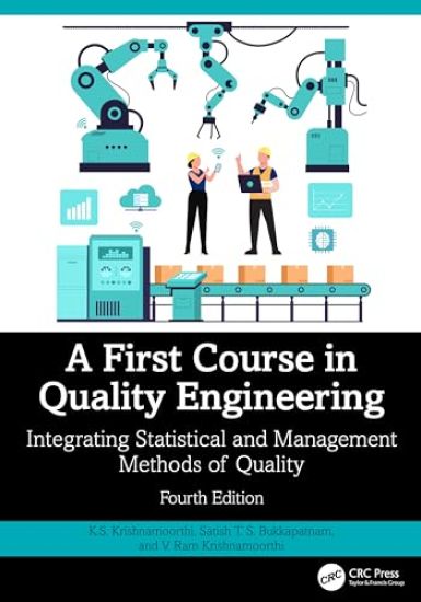 A First Course in Quality Engineering