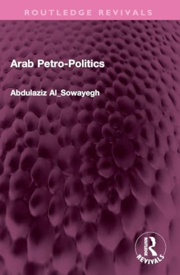 Arab Petro-Politics