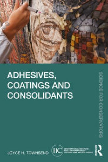 Adhesives, Coatings and Consolidants