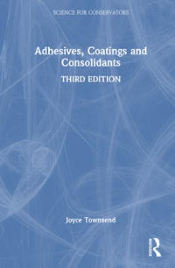 Adhesives, Coatings and Consolidants