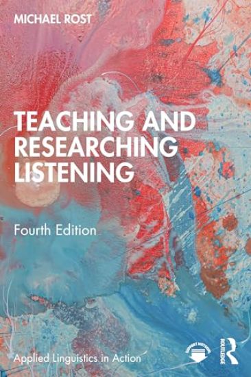 Teaching and Researching Listening