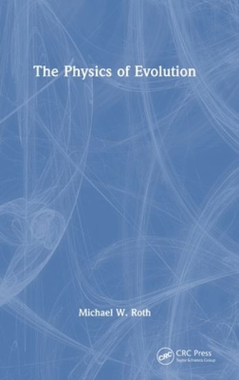 The Physics of Evolution
