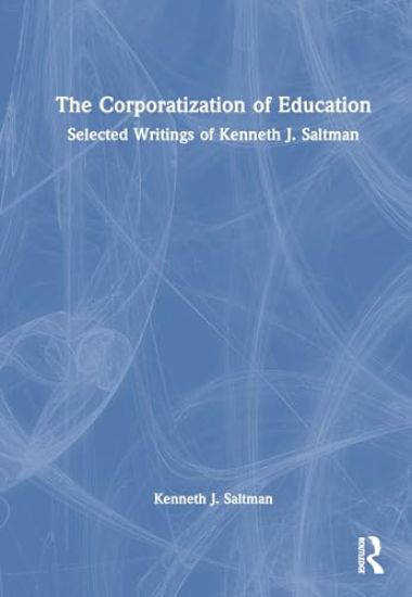 The Corporatization of Education