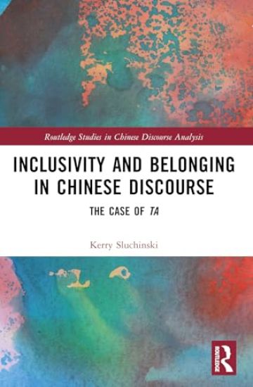 Inclusivity and Belonging in Chinese Discourse