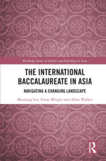 The International Baccalaureate in Asia