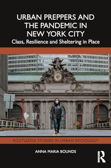 Urban Preppers and the Pandemic in New York City