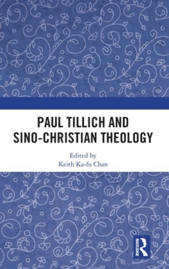 Paul Tillich and Sino-Christian Theology