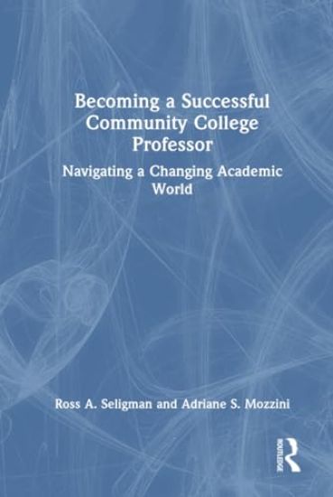 Becoming a Successful Community College Professor