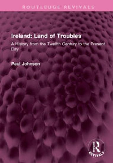 Ireland: Land of Troubles