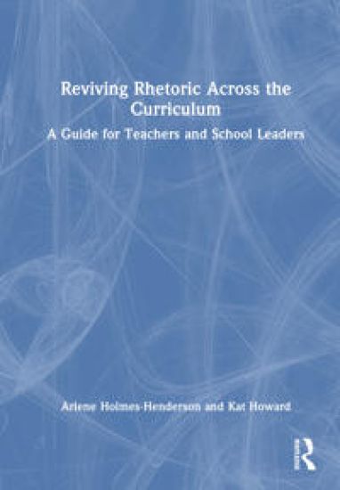 Reviving Rhetoric Across the Curriculum