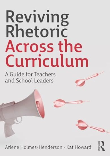 Reviving Rhetoric Across the Curriculum