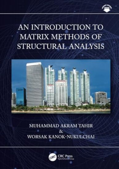 An Introduction to Matrix Methods of Structural Analysis