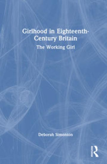 Girlhood in Eighteenth-Century Britain