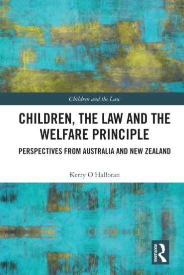 Children, the Law and the Welfare Principle