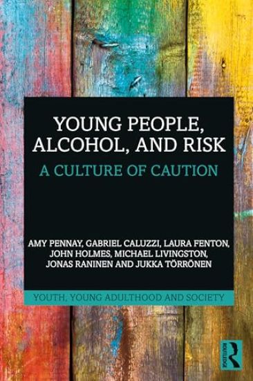 Young People, Alcohol, and Risk