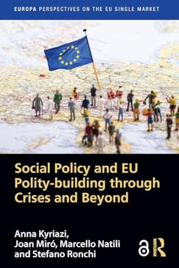 Social Policy and EU Polity-building Through Crises and Beyond