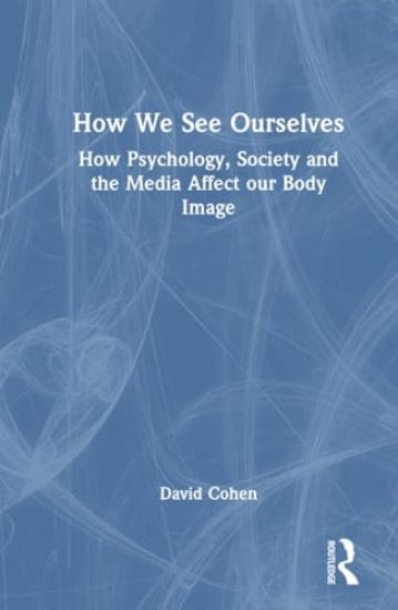 How We See Ourselves