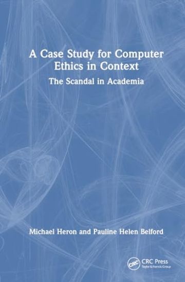 A Case Study for Computer Ethics in Context