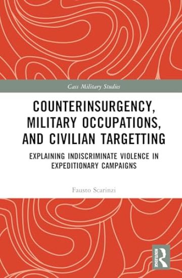 Counterinsurgency, Military Occupations, and Civilian Targeting