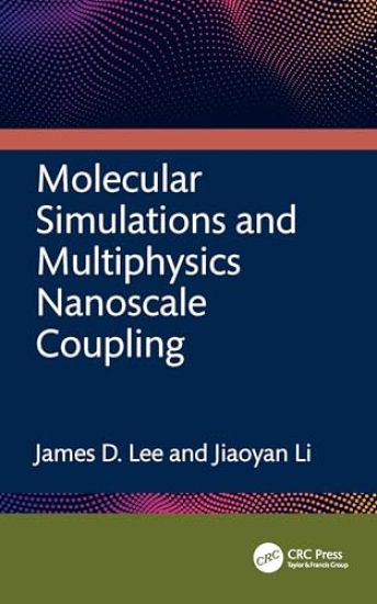 Molecular Simulations and Multiphysics Nanoscale Coupling