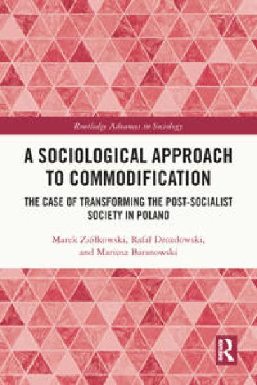 A Sociological Approach to Commodification
