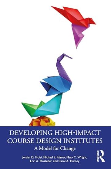 Developing High-Impact Course Design Institutes