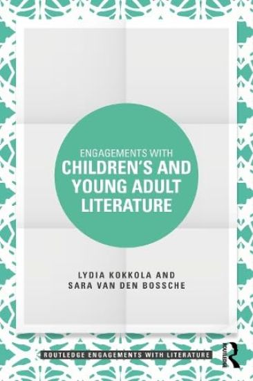 Engagements with Children’s and Young Adult Literature
