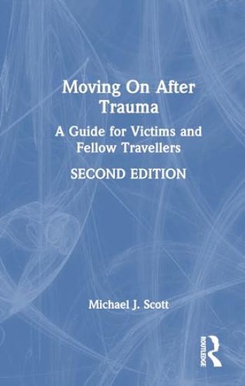 Moving On After Trauma